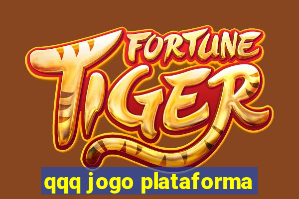 qqq jogo plataforma